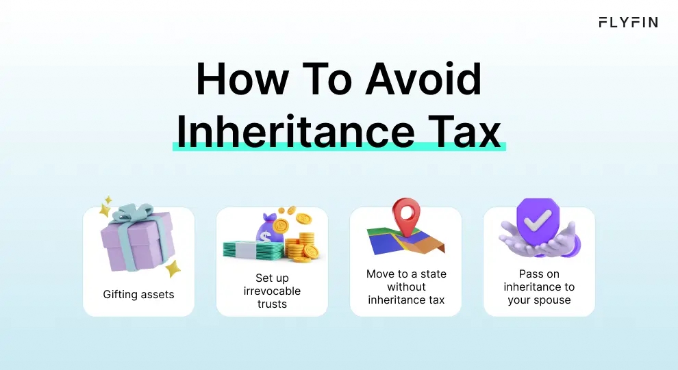 Infographic entitled How To Avoid Inheritance Tax showing ways to not pay inheritance tax.