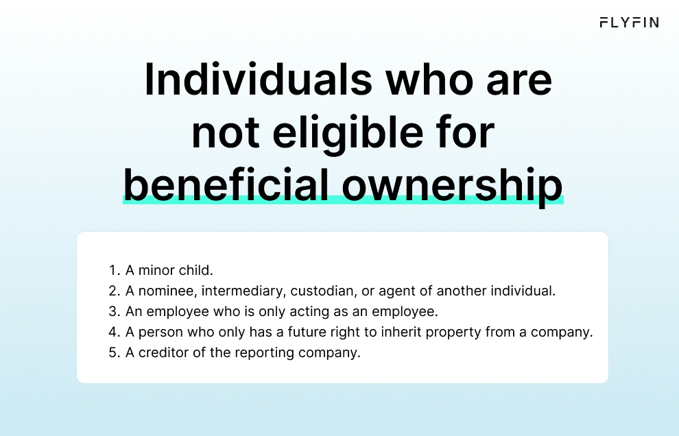 Infographic entitled Individuals who are not eligible for beneficial ownership.