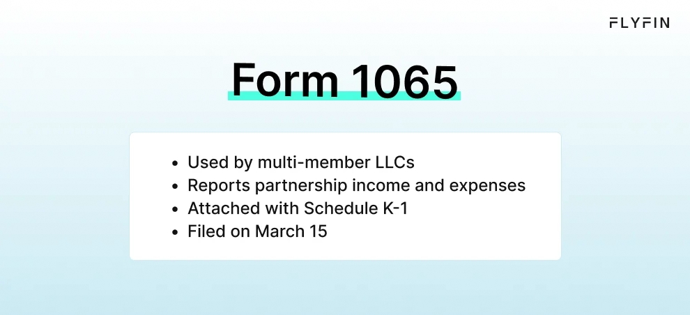 Infographic entitled Form 1065 describing the LLC tax return Form 1065 used by multi-member LLCs. 