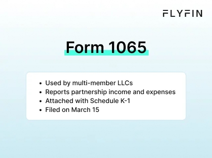 Infographic entitled Form 1065 describing the LLC tax return Form 1065 used by multi-member LLCs. 