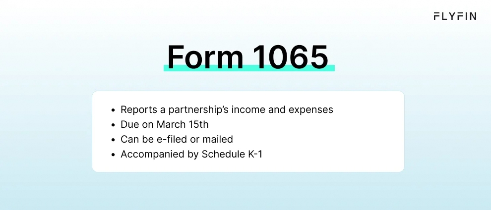 Infographic entitled Form 1065 describing the partnership tax form.