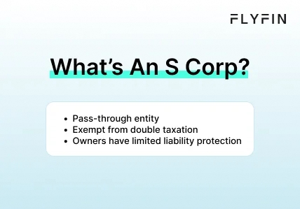  Infographic entitled What’s An S Corp describing the S Corp definition.