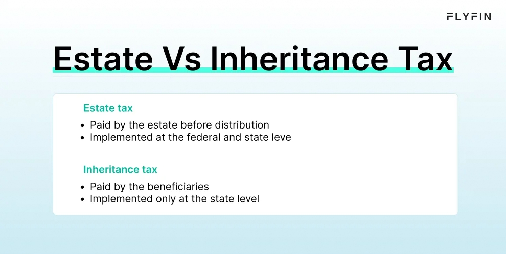 Infographic entitled estate vs inheritance tax showing the differences between the two federal taxes.