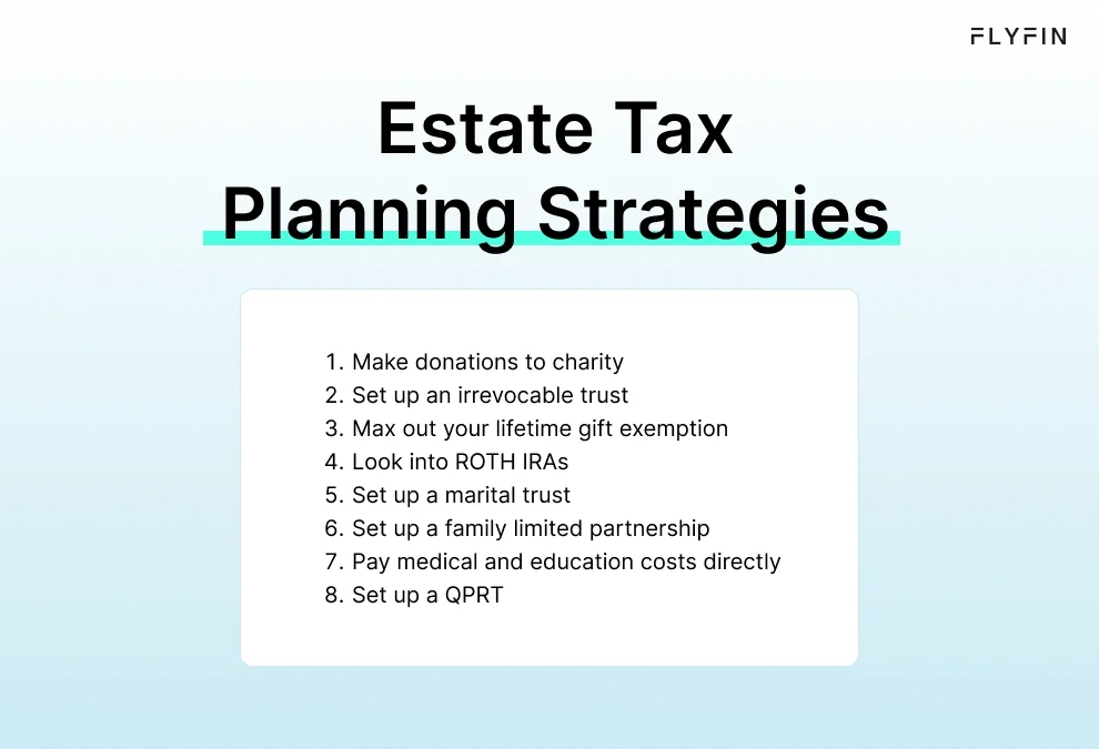 Infographic entitled Estate Tax Planning Strategies listing eight ways to avoid estate taxes. 