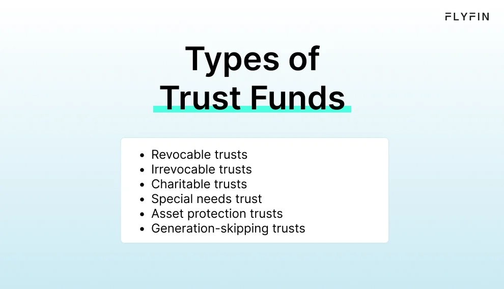 Infographic entitled Types of Trust Funds listing six types of trusts.