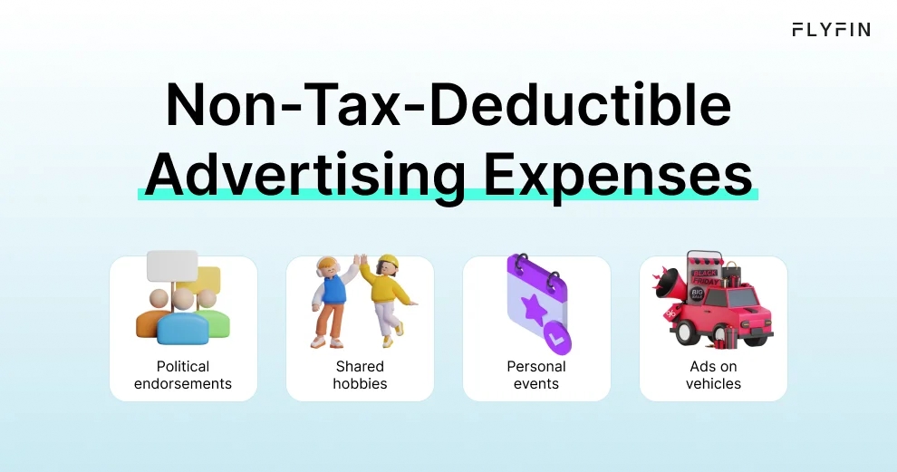 Infographic entitled Non-Tax-Deductible Advertising Expenses listing instances where promotion expenses are not tax-deductible.