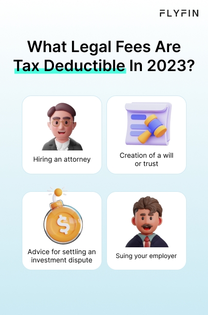 Infographic entitled What Legal Fees Are Tax Deductible in 2024 listing four types of tax-deductible legal fees. 