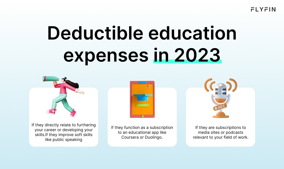 Alt text: Image with text explaining deductible education expenses in 2024. Relevant for career development, soft skills improvement, and educational subscriptions. May apply to self-employed, 1099, or freelancers for tax purposes.