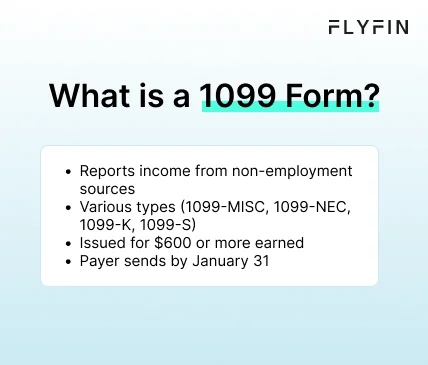 Infographic entitled What is a 1099 Form describing the informational 1099 tax form.