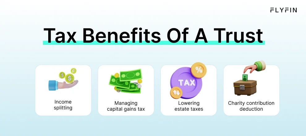 Infographic entitled Tax Benefits Of A Trust listing some tax advantages of trusts.