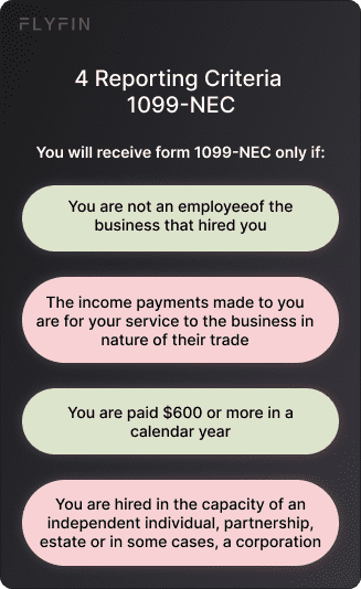 Image explaining 1099-NEC reporting criteria. Receive form if paid $600+ as non-employee for business services. Applies to self-employed, freelancers, and some corporations. Taxes.