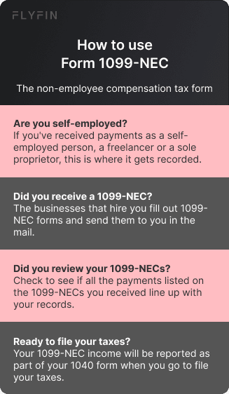 Image explaining how to use Form 1099-NEC for self-employed, freelancers, and sole proprietors to report non-employee compensation for taxes.