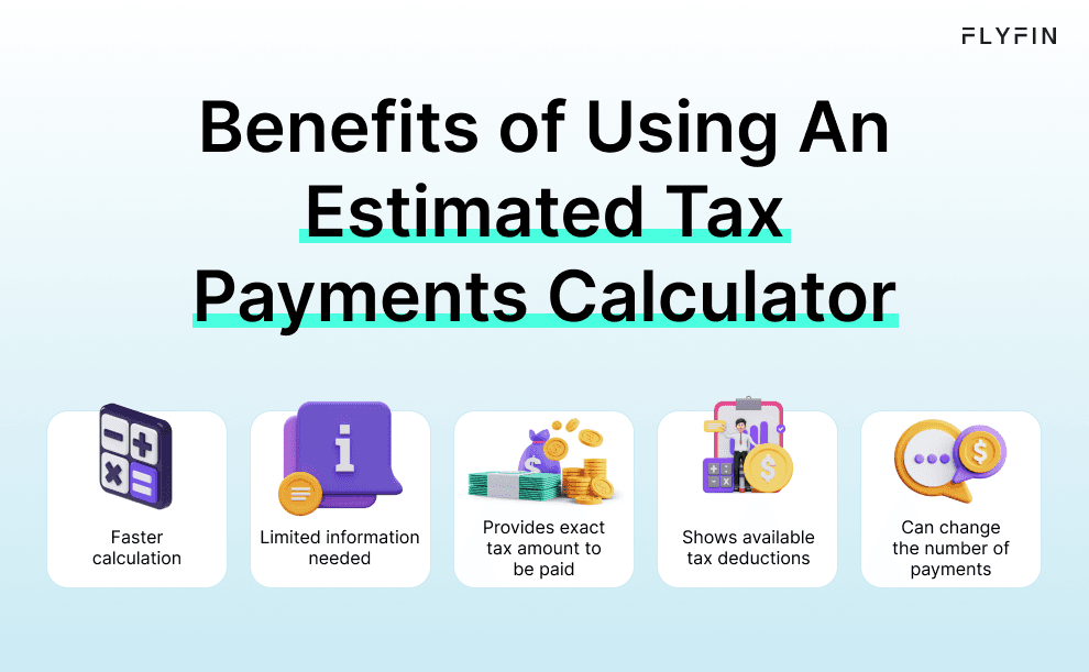 Quarterly Tax Calculator Simplify Estimated Taxes FlyFin