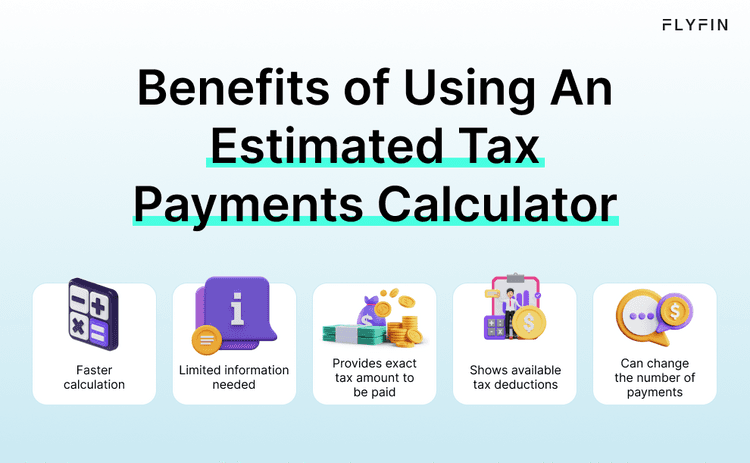 Quarterly Tax Calculator | Simplify Estimated Taxes | FlyFin