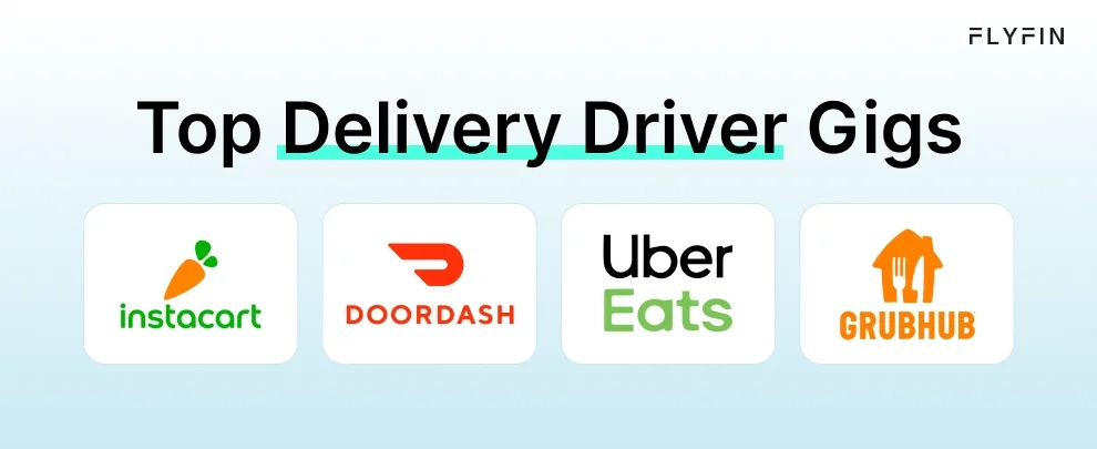 Alt text: Image displaying top delivery driver gigs with Flyfin, Instocort, Uber Eats, DoorDash, Grubhub logos. Ideal for self-employed 1099 freelancers managing taxes.