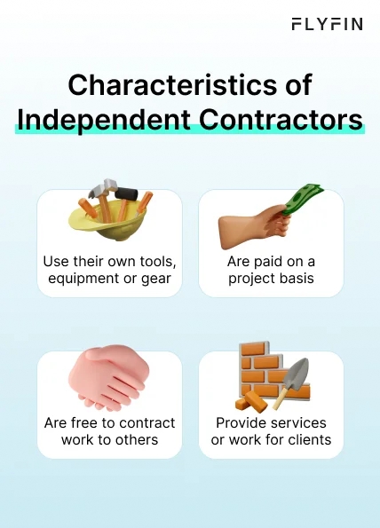 Image describing characteristics of independent contractors - use own tools, contract work to others, paid per project, provide services for clients. #selfemployed #freelancer #1099 #taxes