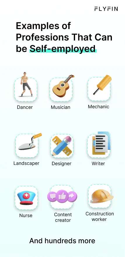 Image showing a list of professions that can be self-employed, including dancer, nurse, musician, designer, mechanic, and writer. Hundreds more options available.