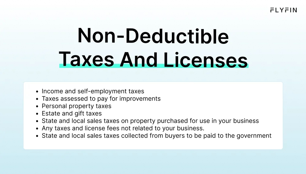 Infographic entitled Non-Deductible Taxes And Licenses listing expenses not qualified for the license fee tax deduction on Schedule C.