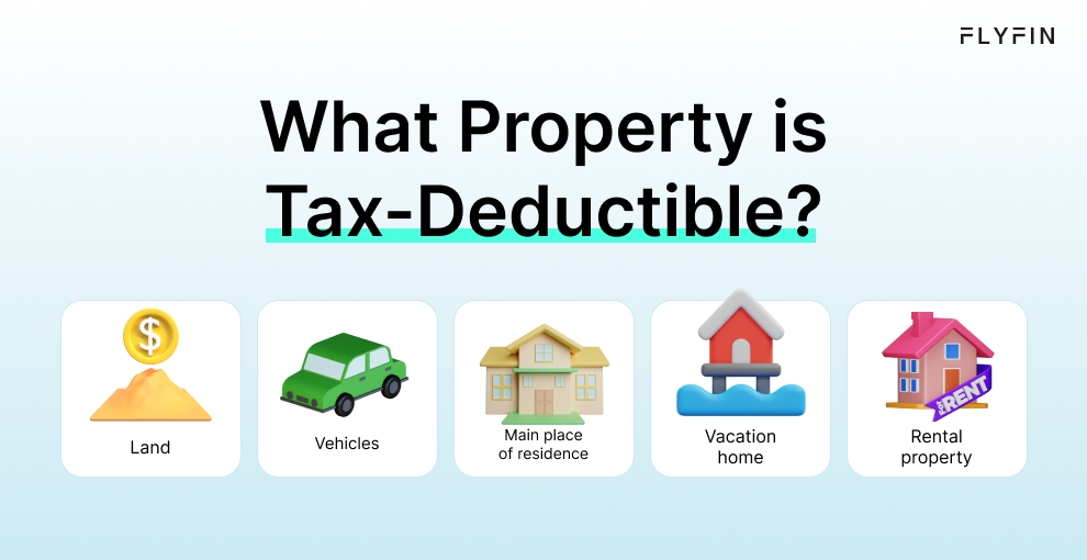  Infographic entitled What Property is Tax-Deductible listing property with tax that’s deductible from real estate taxes.
