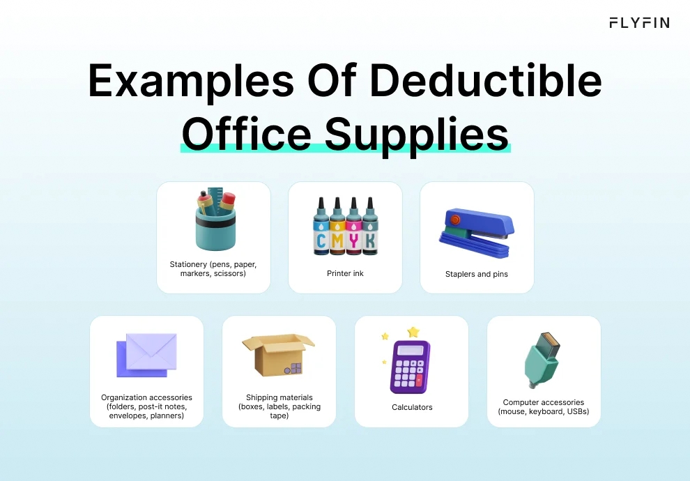 Infographic entitled Examples Of Deductible Office Supplies listing costs that are claimed under the office expenses category on Schedule C.