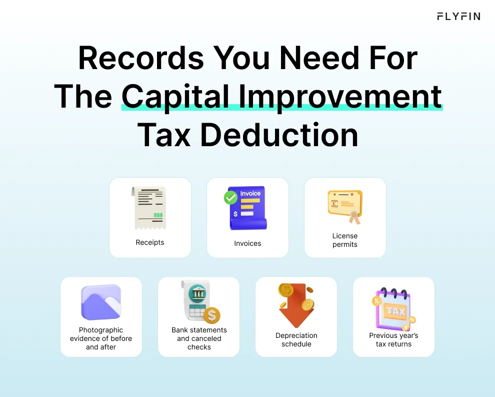 Infographic entitled Records You Need For The Capital Improvement Tax Deduction listing the documents to save for the depreciation deduction.