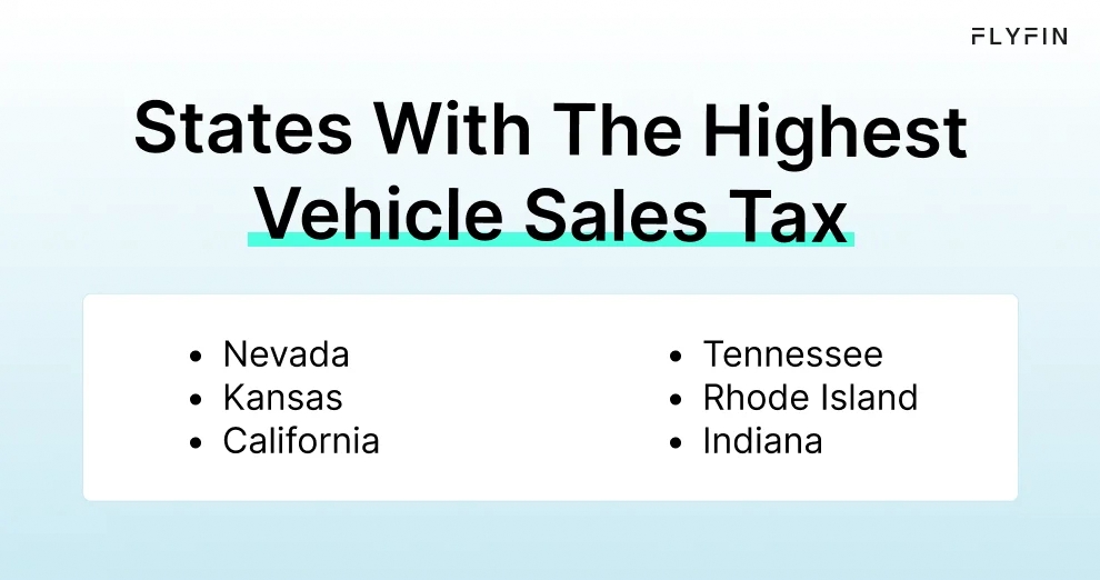 Infographic entitled States With The Highest Vehicle Sales Tax for those taking the car lease tax deduction.