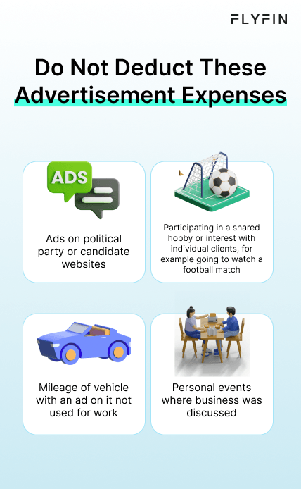 Infographic entitled Do Not Deduct These Advertisement Expenses, listing four expenses that are eligible for the advertisement tax deduction. 