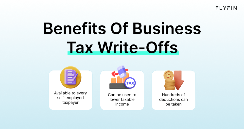 An infographic showing 3 benefits of tax-write offs that every small business owner should know