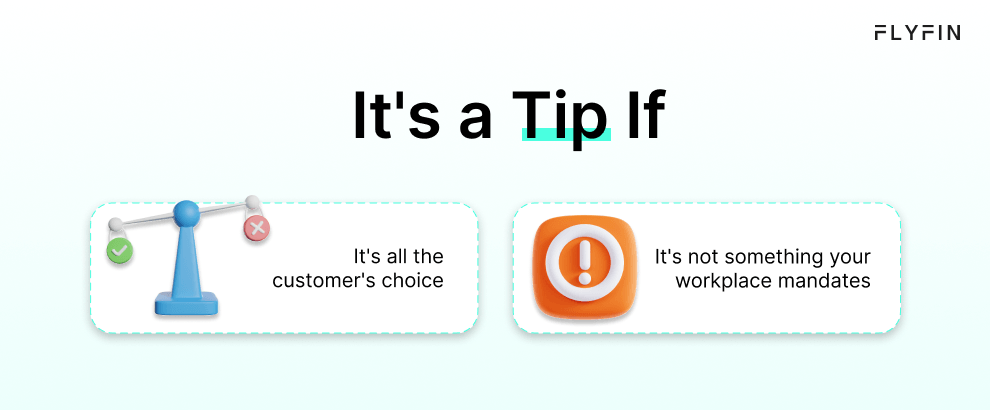 What exactly is considered a tip?