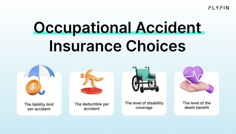 Image shows Flyfin's Occupational Accident Insurance options including liability limit, disability coverage, deductible, and death benefit. Ideal for self-employed, 1099, and freelancers. Taxes not mentioned.