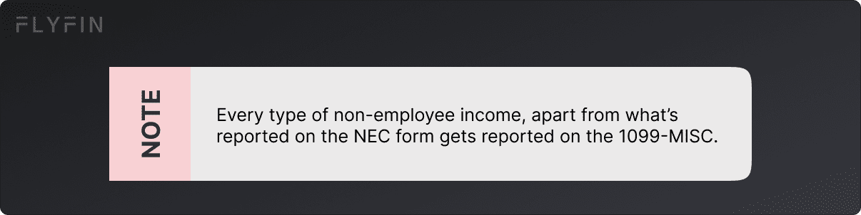 Image with text "Every non-employee income reported on 1099-MISC except NEC form." Relevant for self-employed, freelancers, and taxes.