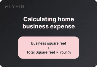 Image explaining how to calculate home business expenses by determining the percentage of total square footage used for business purposes. Useful for self-employed, 1099, and freelance workers for tax purposes.