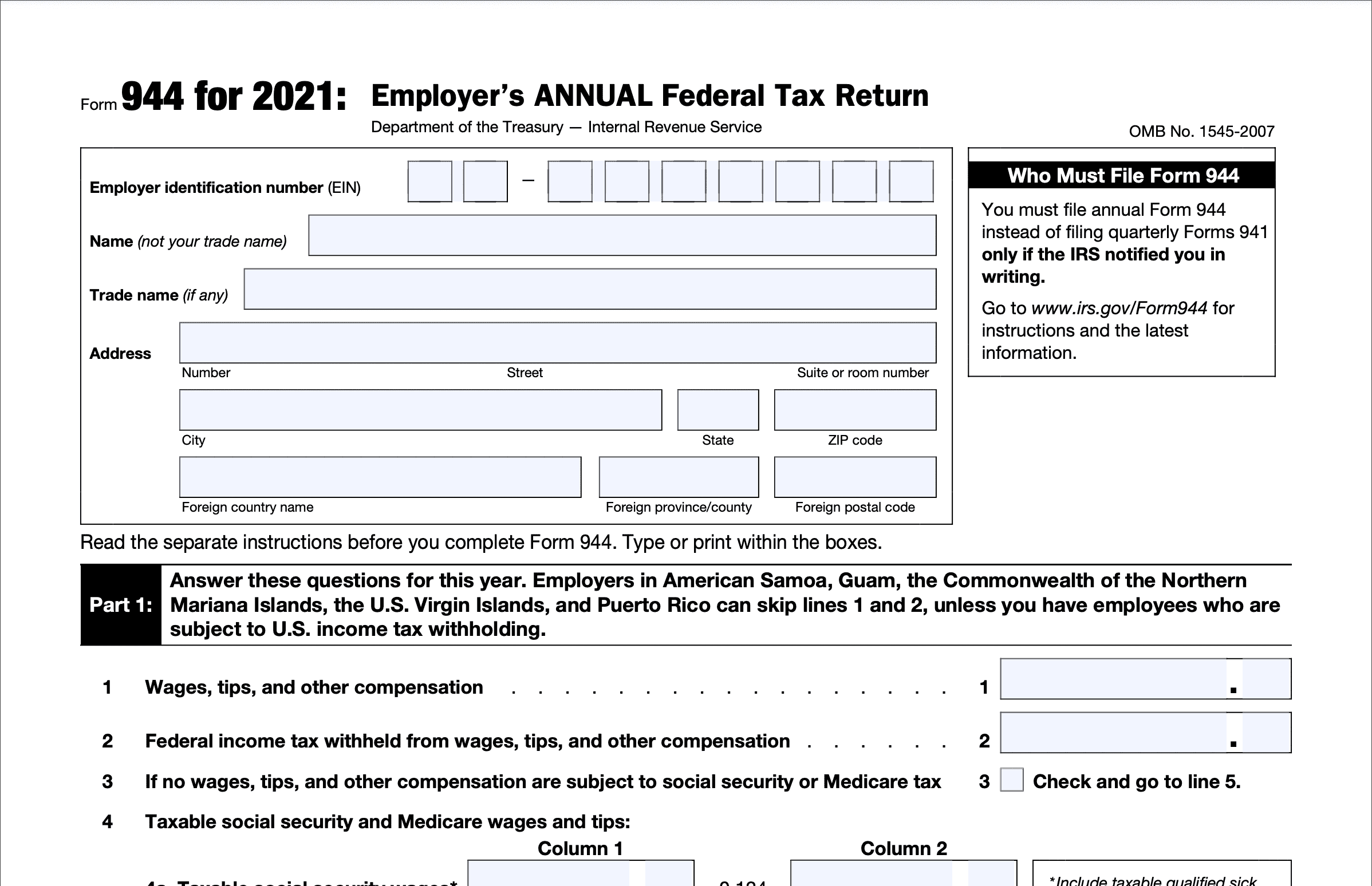 Image of Form 944 for Employer's Annual Federal Tax Return. Must file if notified by IRS. Includes EIN, name, address, wages, tax withheld, and more.