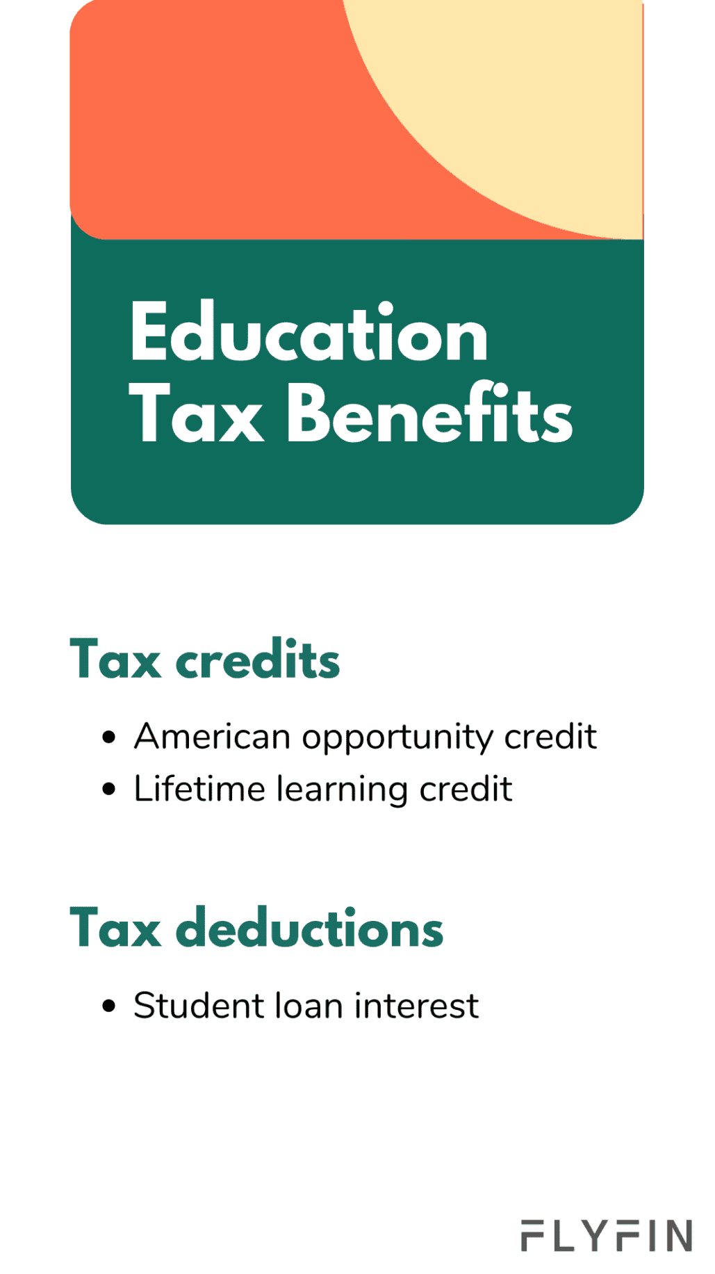 Image showing tax benefits related to education including American opportunity credit, lifetime learning credit, and student loan interest. No mention of self employed, 1099, freelancer, or taxes.