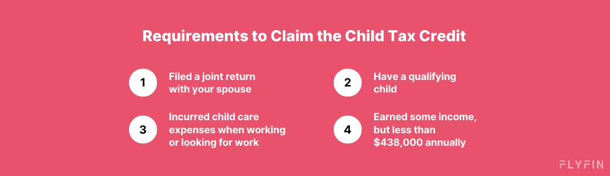 Requirements for the Child and Dependent Care Credit
