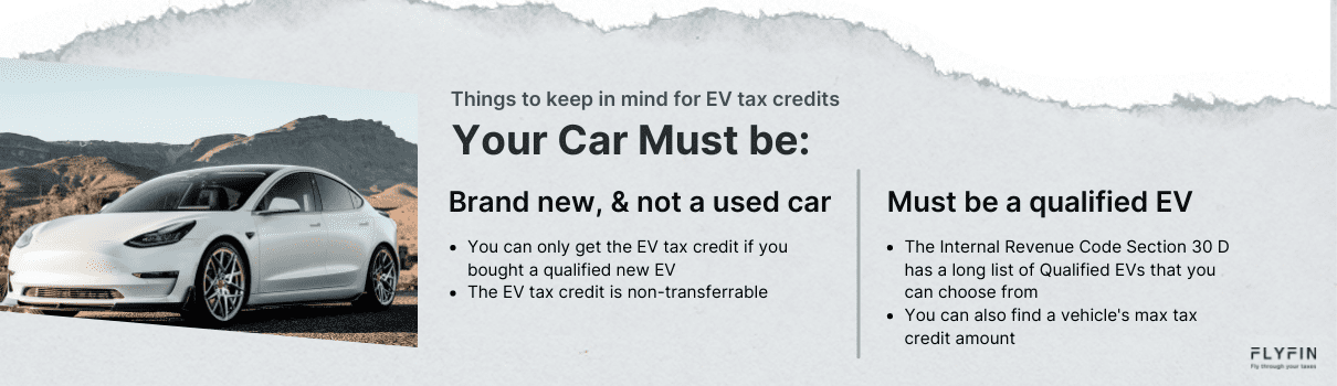 Image about EV tax credits. Must buy a new qualified EV to get credit. Non-transferrable. IRS has list of qualified EVs & max tax credit amount.