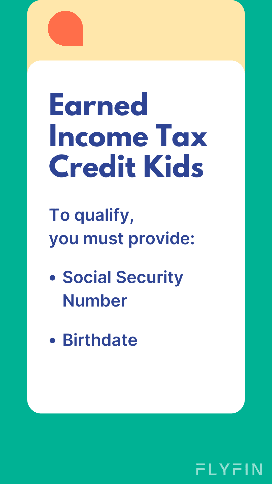 Qualifications for a tax filer's child to receive the Earned Income Credit