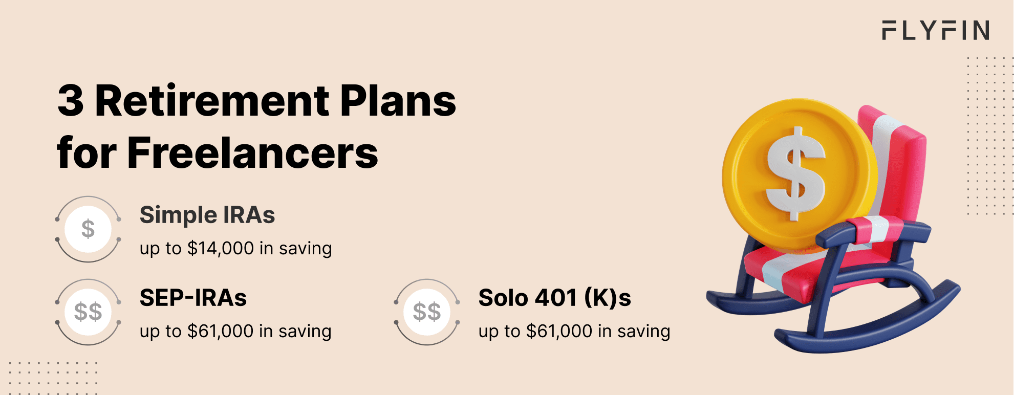 Image with text about retirement plans for freelancers including Simple IRAs, SEP-lRAs and solo 401(K)s with savings up to $61,000. Relevant for self-employed and 1099 workers managing taxes.