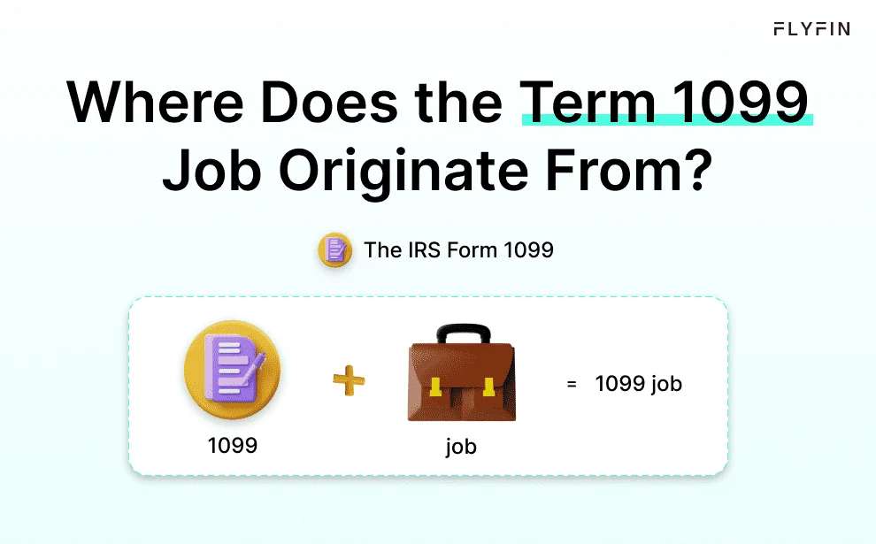 1099 Employee Rights A Guide to Understanding 1099 Jobs | FlyFin A.I.