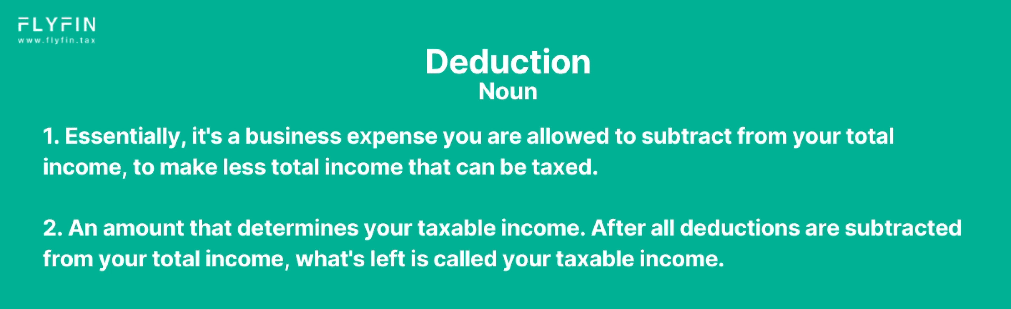 Alt text: Image explaining tax deductions - how they work and reduce taxable income. Useful for self-employed, 1099 and freelance workers.